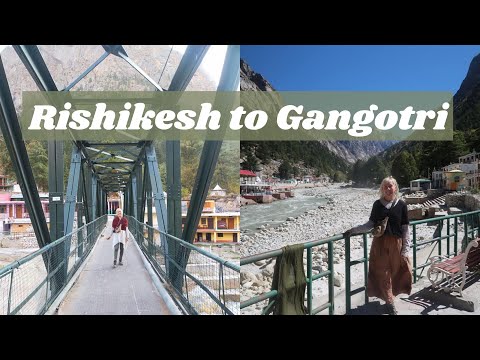 RISHIKESH to GANGOTRI // Mountain Journey in Uttarahkand, India