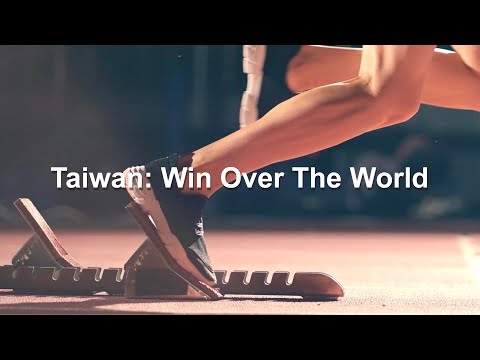 Taiwan: Win Over The World