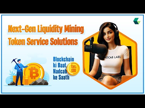 Next-Gen Liquidity Mining Token Service Solutions #blockchainpodcast #podcast #mining