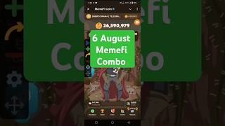 MemeFi Daily Combo for all level || 6 August 2024 MemeFi Secret Tap Combo to earn 4,000,000 coins