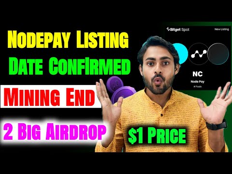 Get Ready ! Nodepay Listing Date Officially Revealed || Nodepay Mining Season 3 || Nodepay Price