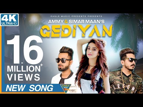 Gediyan -Simar Maan| Ammy Ft Bhumika Sharma | Latest Song 2018| Full HD Video| Eagle Music Official