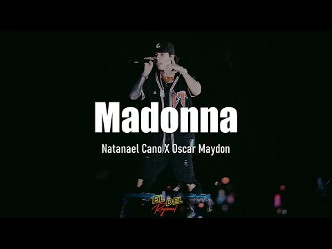 Madonna - Natanael Cano X Oscar Maydon (Letra/Lyrics)