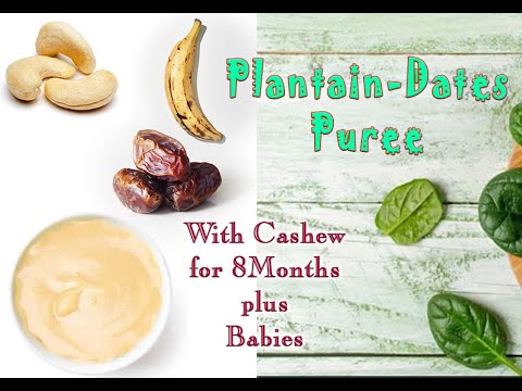 Plantain Recipe for babies || Plantain Dates Puree for 8Months plus Babies