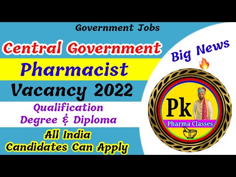 Pharmacist Vacancy 2022 || Central Government Pharmacist Vacancy 2022|| @PKPharmaClasses #pharmacy