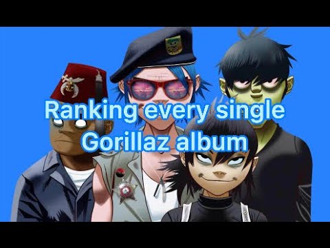 Ranking every Gorillaz Album