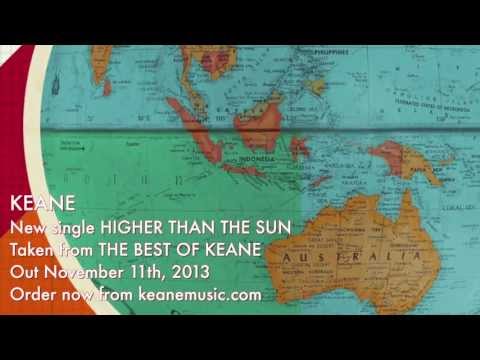 Keane - Higher Than The Sun (Official audio)