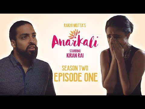 ANARKALI WEB SERIES | SEASON 2 EPISODE 1 | THEY ALWAYS COME BACK