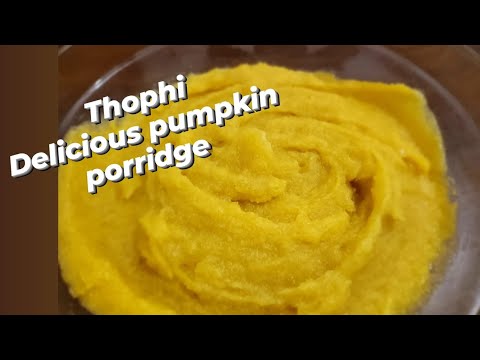 THOPHI | Pumpkin porridge | Vhavenda cooking