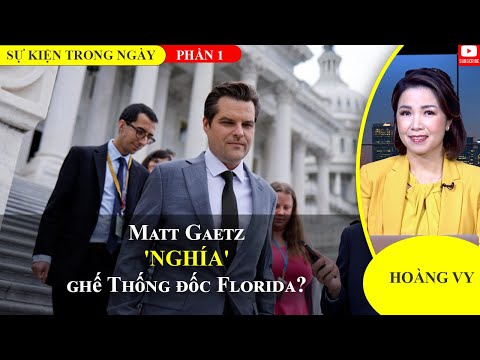 Matt Gaetz 'nghía' ghế Thống đốc Florida? | Phần 1📺Sự Kiện