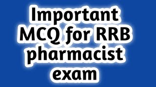 Rrb pharmacist exam