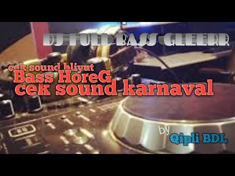 DJ FULL BASS GLERR KARNAVAL