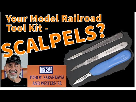 Your Model Railroad Tool Kit - Scalpels