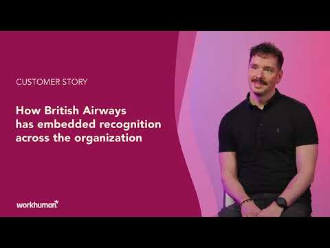 How British Airways Embeds Recognition Across its Organization | Workhuman