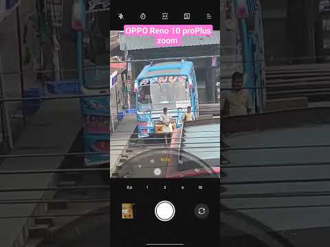 OPPO Reno 10 proPlus zoom test