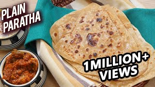 Plain Paratha Recipe - Homemade Paratha Recipe - Paratha Recipe Indian - How To Make Paratha - Ruchi