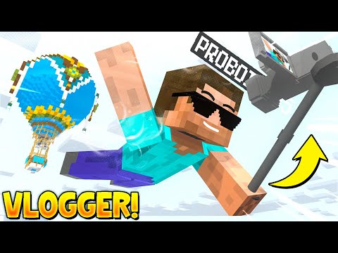 I BECAME A VLOGGER IN MINECRAFT!