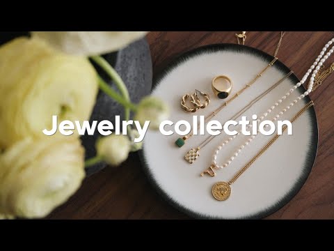 Jewelry Collection 百搭首饰合集｜最常佩戴的20款项链/耳饰/戒指｜叠搭技巧分享