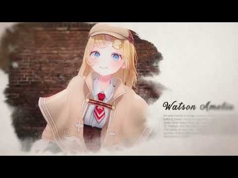 Amelia opening BGM | Amelia Watson【 BGM Hololive】