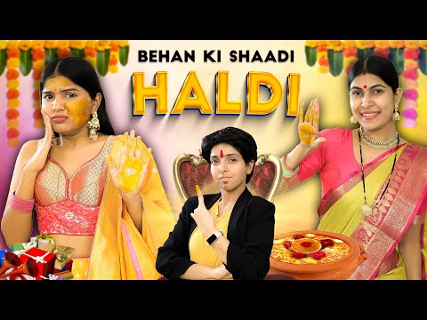 Behen Ki Shaadi - Haldi | EP 01 | Indian Wedding Hacks | Bhai vs Behen | Anaysa