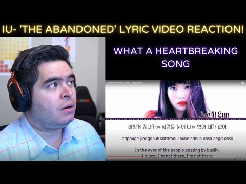 IU - 'The Abandoned' Lyric Video REACTION!