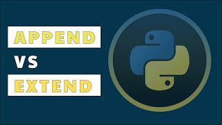 Append OR Extend - How to Use Them Correctly in Python 😎