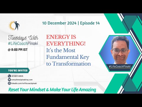 EP 14 | Energy is Everything — The Most Fundamental Key to Transformation