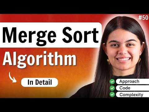 Merge Sort Algorithm | Recursion & Backtracking