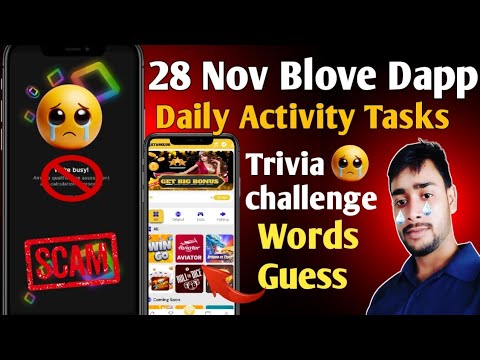 28 Nov Blove Dapp Trivia challenge & words guess combo | BLove  Daily Activity Today, crypto mining