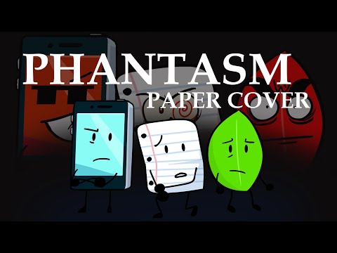 Phantasm but Paper sings it! (FNF Inanimate Insanity Cover)