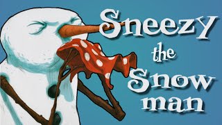 ☃️ Sneezy the Snowman 😂 Kids Book Winter Christmas Funny Silly Frosty Short Story Read Aloud