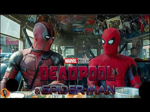 Dead pool and spider man movies trailer | mavel studio | avengers | Full movies | 2024 Action movie