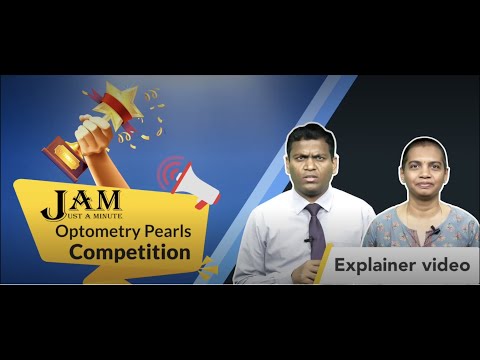 Just A Minute (JAM) Optometry Pearls Competition - Explainer Video