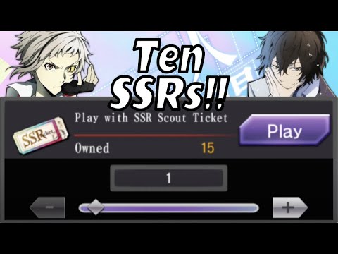 yujikenn and the ten SSR tickets | Bungou Stray Dogs: Tales of the Lost