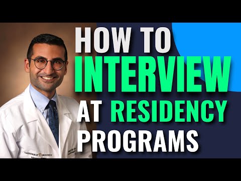 How to Interview for Residency Programs | Residency Interviews 2024/2025