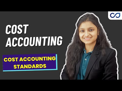 CAS - Cost Accounting Standard | Cost Accounting | CMA Inter