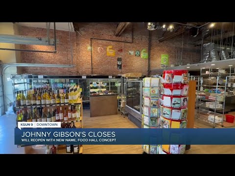 Re-brand, aisle five: Johnny Gibson's Downtown Market to become Gibson's Food Hall and Market