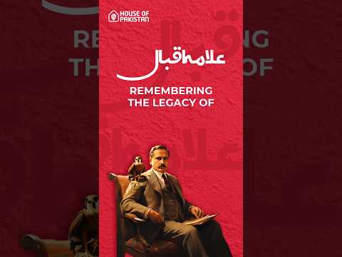 Remembering the legacy of Allama Iqbal