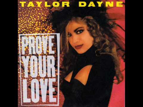 Taylor Dayne - Prove Your Love