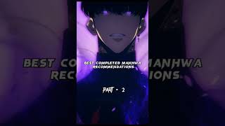 BEST COMPLETED ☘️MANHWA/MANHUA☘️ Recommendations #manhwa #webtoon #shorts