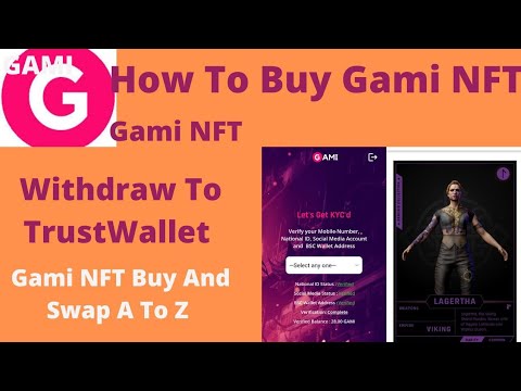 Gami | How To Withdraw Gami NFT | How To Buy Gami NFT | Gami KYC Varified | Gami Mining | Gami NFT