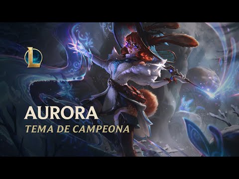 Tema de Aurora | League of Legends