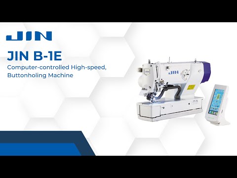 JIN B1E - Computer-controlled, High-speed Buttonholing Machine | SMX India