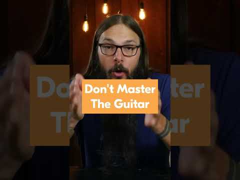 Don't Master Guitar