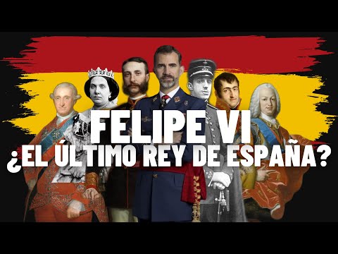 FELIPE VI 👑 ¿El último rey de España? 🇪🇸 Desafíos y similitudes históricas de su reinado