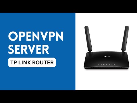 How to Setup OpenVPN on Tp-Link Router