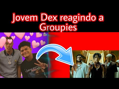 Jovem Dex reagindo a "Groupies" Parte do Teto Urgente!!! 😱