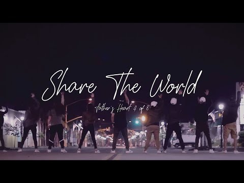 “Share the World” - SPZRKT | V3 Dance | Father's Heart 4 of 8