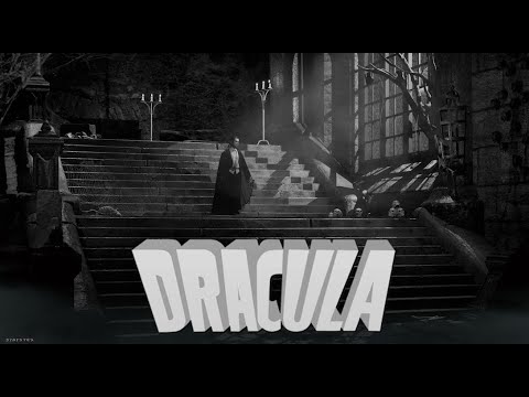 Dracula 1931 | Horror Ambience | Black and White Version