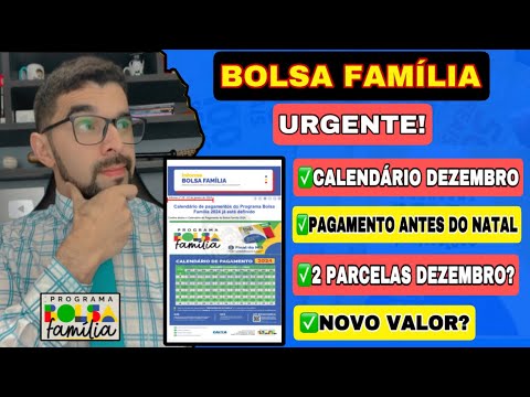 BOLSA FAMÍLIA LIBERADO PARA TODOS ANTES DO NATAL: CALENDÁRIO DEZEMBRO, ANTECIPAÇÃO E NOVO VALOR?